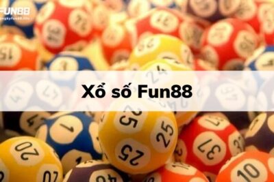 Xổ Số Fun88 | Đánh Lô Đề Fun88 Với Tỷ Lệ Thắng Cực Cao